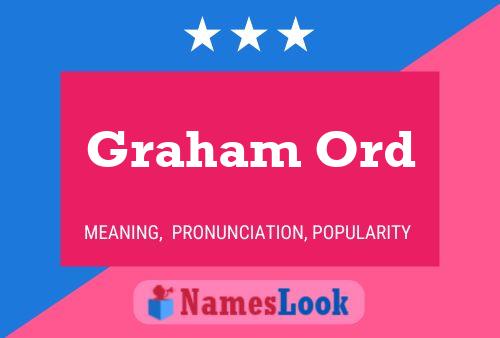 Pôster do nome Graham Ord