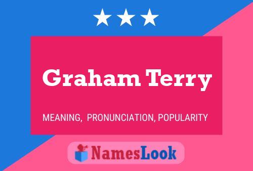 Pôster do nome Graham Terry