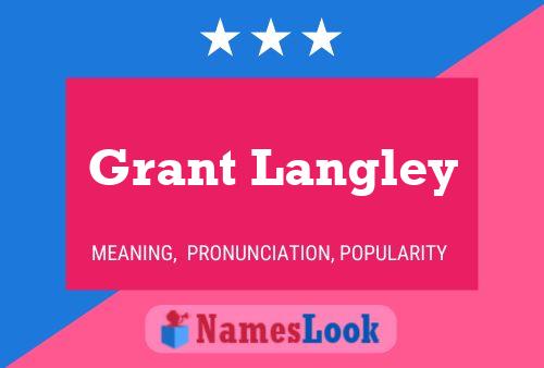 Pôster do nome Grant Langley