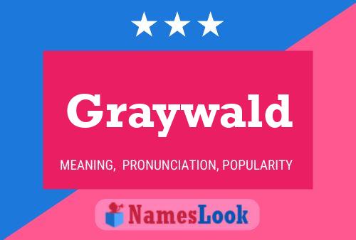 Pôster do nome Graywald