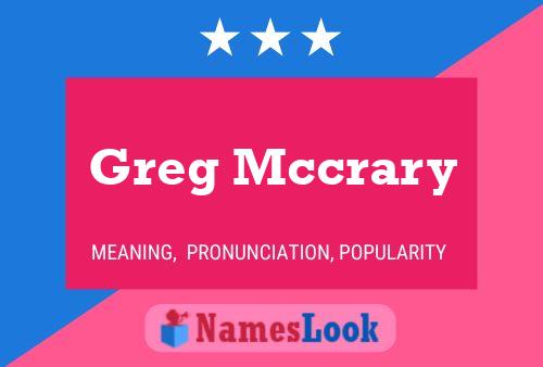 Pôster do nome Greg Mccrary