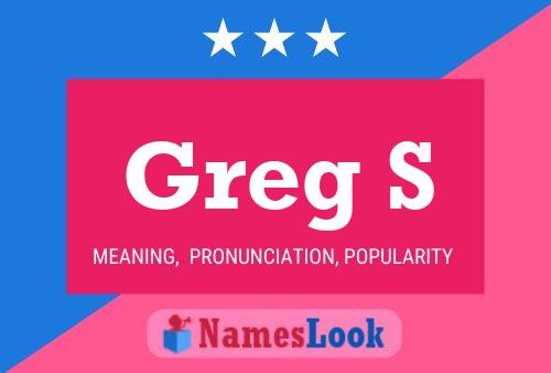 Pôster do nome Greg S