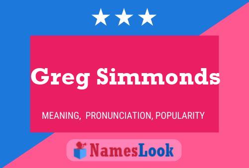 Pôster do nome Greg Simmonds