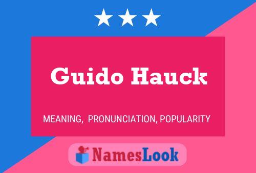 Pôster do nome Guido Hauck