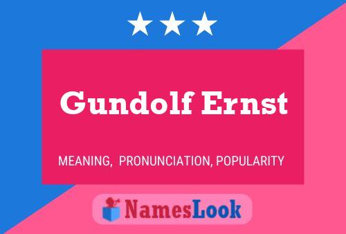 Pôster do nome Gundolf Ernst