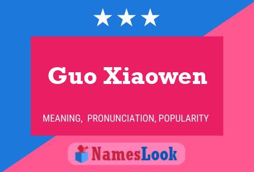 Pôster do nome Guo Xiaowen