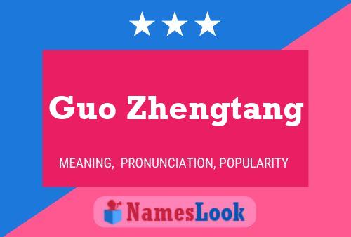 Pôster do nome Guo Zhengtang