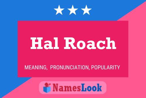 Pôster do nome Hal Roach