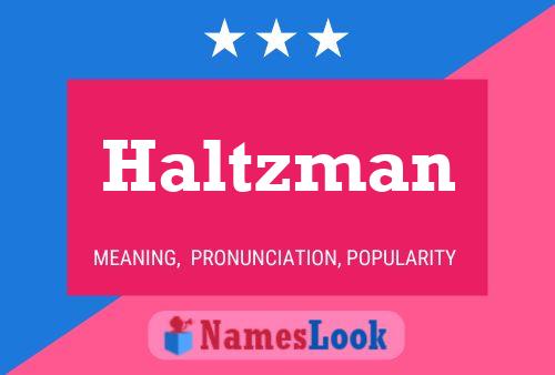 Pôster do nome Haltzman