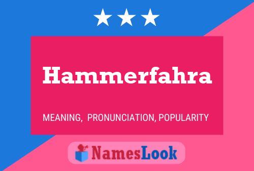 Pôster do nome Hammerfahra