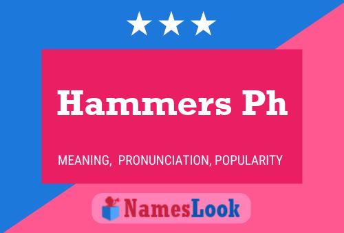 Pôster do nome Hammers Ph