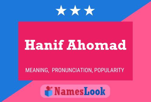 Pôster do nome Hanif Ahomad