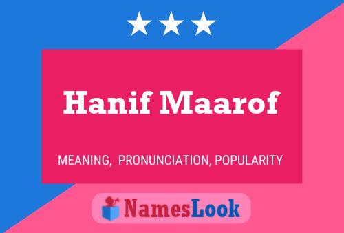 Pôster do nome Hanif Maarof