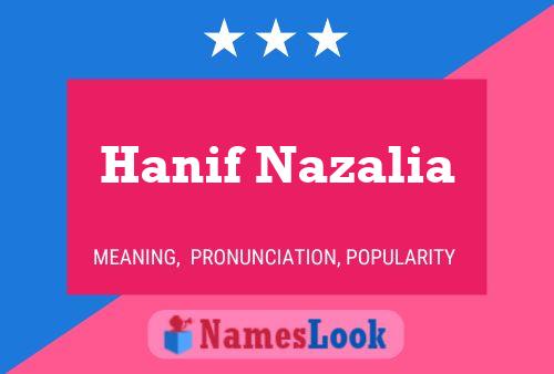 Pôster do nome Hanif Nazalia