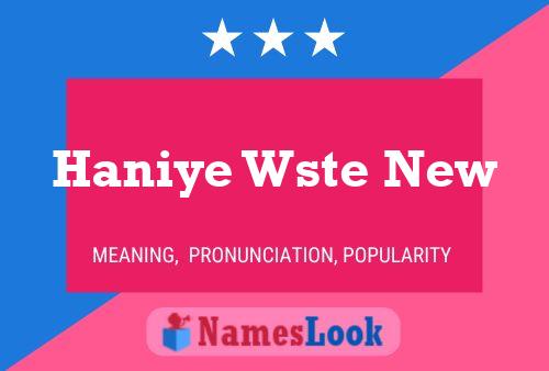 Pôster do nome Haniye Wste New