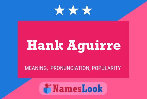 Pôster do nome Hank Aguirre