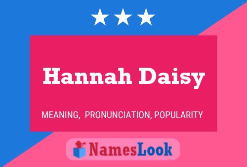 Pôster do nome Hannah Daisy