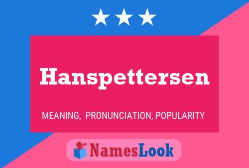 Pôster do nome Hanspettersen