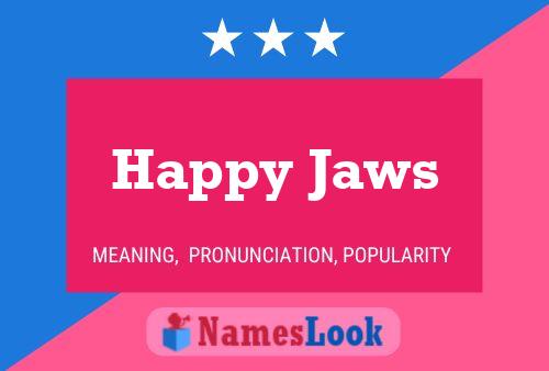 Pôster do nome Happy Jaws