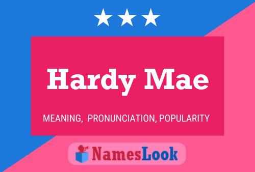 Pôster do nome Hardy Mae