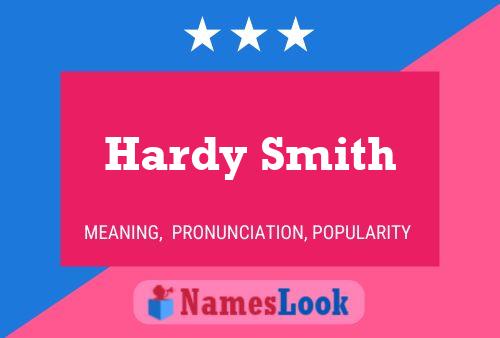 Pôster do nome Hardy Smith