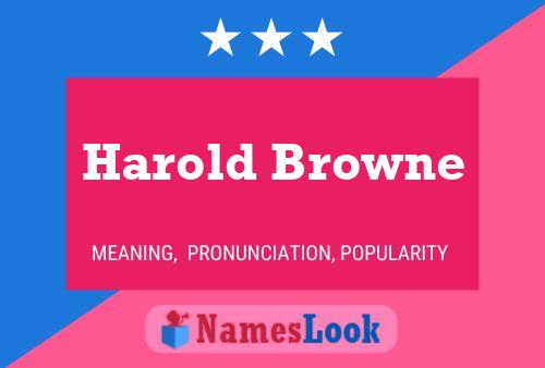 Pôster do nome Harold Browne