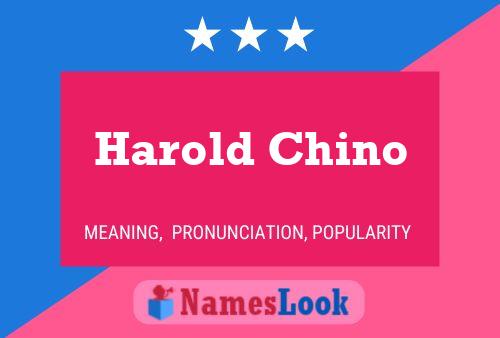 Pôster do nome Harold Chino