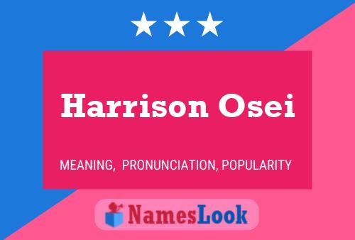 Pôster do nome Harrison Osei