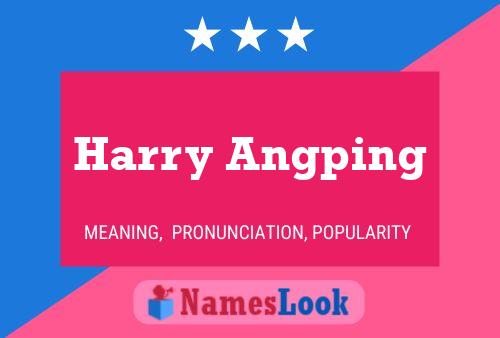 Pôster do nome Harry Angping