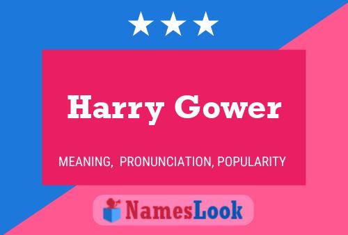 Pôster do nome Harry Gower