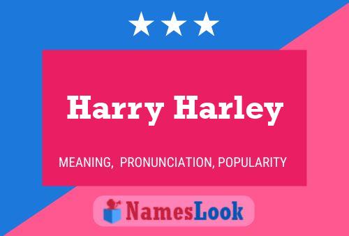 Pôster do nome Harry Harley