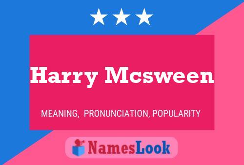 Pôster do nome Harry Mcsween