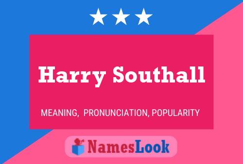 Pôster do nome Harry Southall