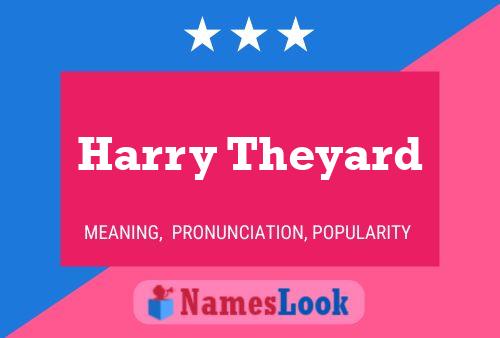 Pôster do nome Harry Theyard