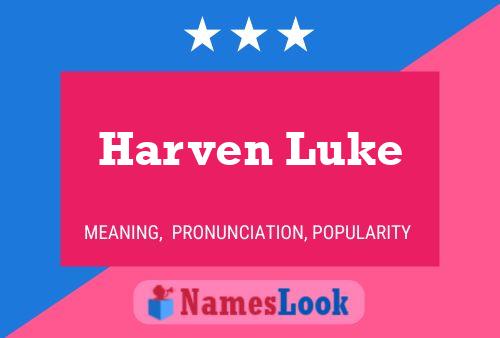 Pôster do nome Harven Luke