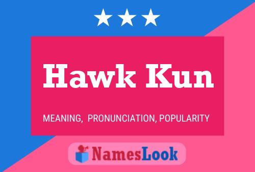 Pôster do nome Hawk Kun