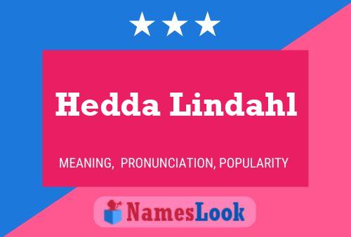 Pôster do nome Hedda Lindahl