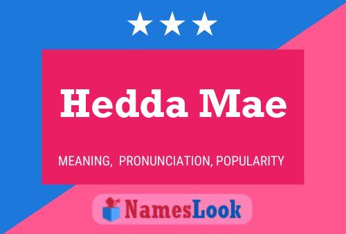 Pôster do nome Hedda Mae