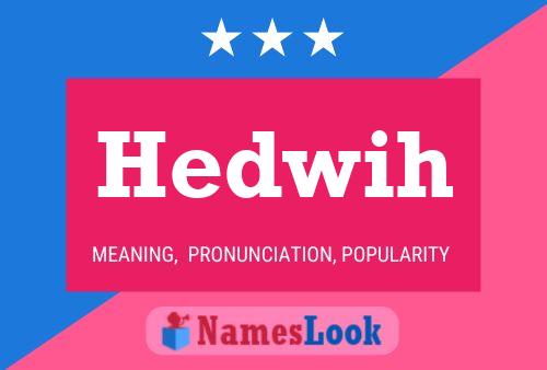 Pôster do nome Hedwih