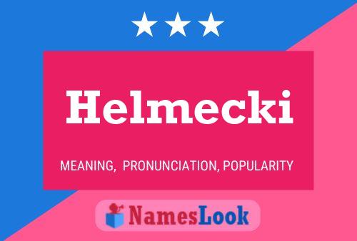 Pôster do nome Helmecki