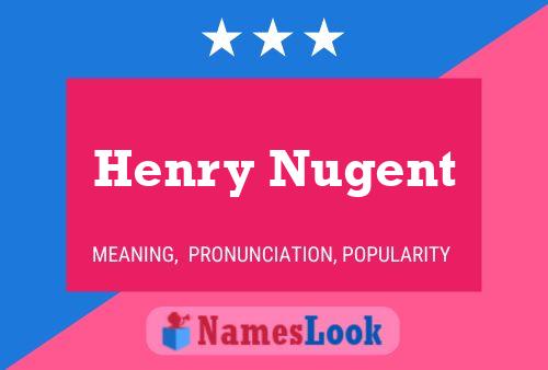 Pôster do nome Henry Nugent