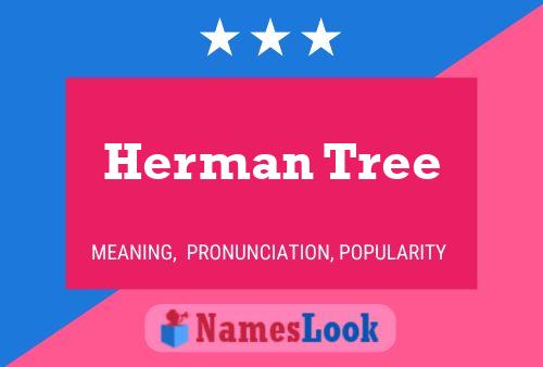 Pôster do nome Herman Tree