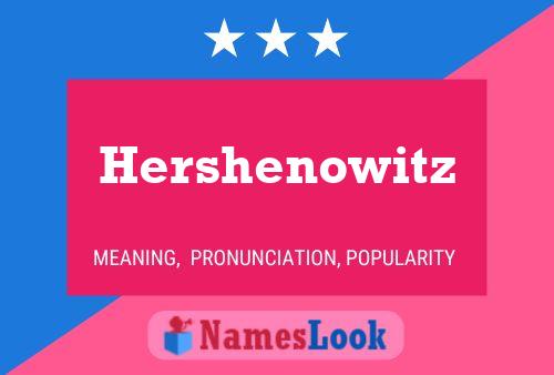 Pôster do nome Hershenowitz