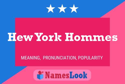 Pôster do nome Hew York Hommes