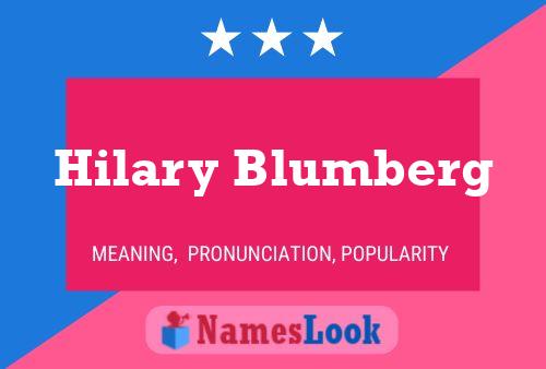 Pôster do nome Hilary Blumberg