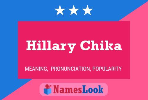 Pôster do nome Hillary Chika