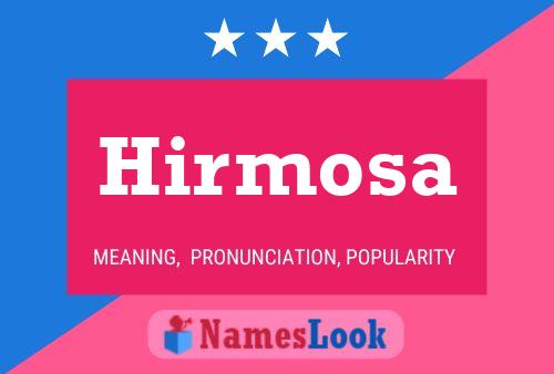 Pôster do nome Hirmosa