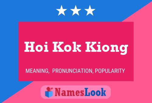 Pôster do nome Hoi Kok Kiong