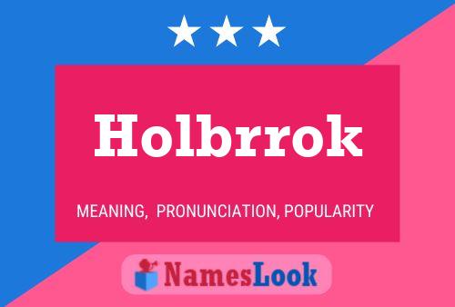 Pôster do nome Holbrrok