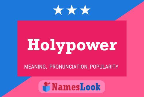 Pôster do nome Holypower